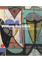 WILLIAM BAZIOTIS-PAINTINGS AND DRAWINGS HB