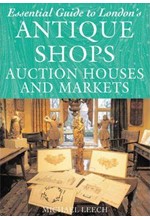 ESSENTIAL GUIDE TO LONDON'S ANTIQUE SHOPS PB