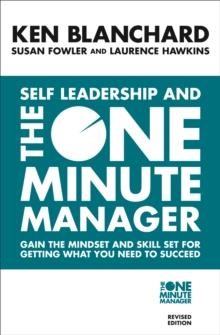 SELF LEADERSHIP AND THE ONE MINUTE MANAGER PB