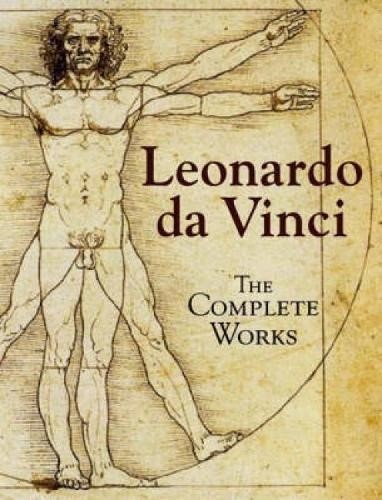 LEONARDO DA VINCI THE COMPLETE WORKS HB