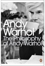 THE PHILOSOPHY OF ANDY WARHOL PB