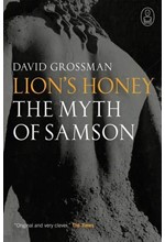 LION'S HONEY-THE MYTH OF SAMSON PB