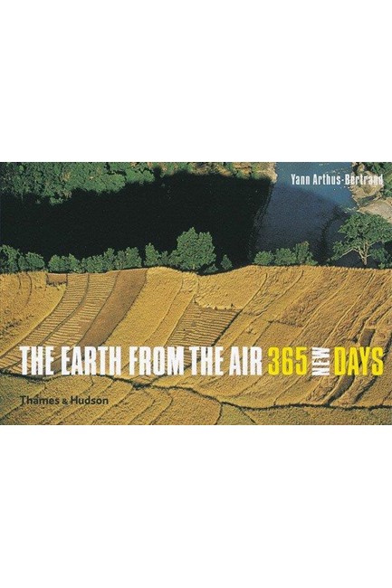 THE EARTH FROM THE AIR 365 NEW DAYS HB