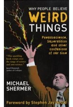 WHY PEOPLE BELIEVE WEIRD THINGS PB