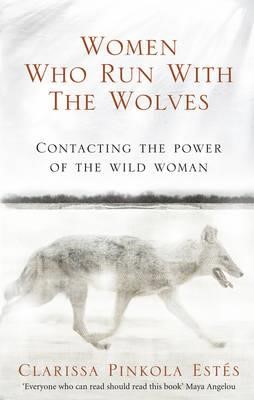 WOMEN WHO RUN WITH THE WOLVES PB