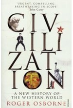 CIVILIZATION-A NEW HISTORY OF THE WESTERN WORLD PB