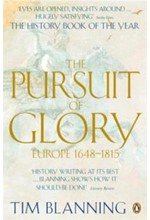 THE PURSUIT OF GLORY-EUROPE 1648-1815 PB