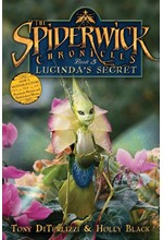 SPIDERWICK CHRONICLES 3-LUCINDA'S SECRET ΡΒ