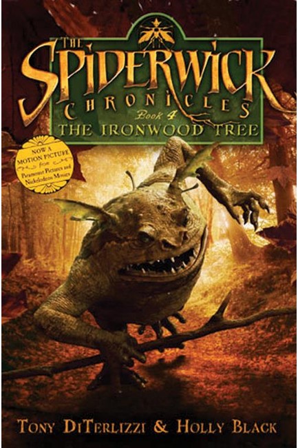 SPIDERWICK CHRONICLES 4-THE IRONWOOD TREE PB