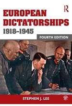 EUROPEAN DICTATORSHIPS 1918-1945-4TH EDITION PB