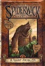 BEYOND SPIDERWICK CHRONICLES 2-A GIANT PROBLEM HB