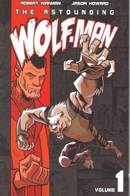 THE ASTOUNDING WOLF-MAN VOL 1 PB