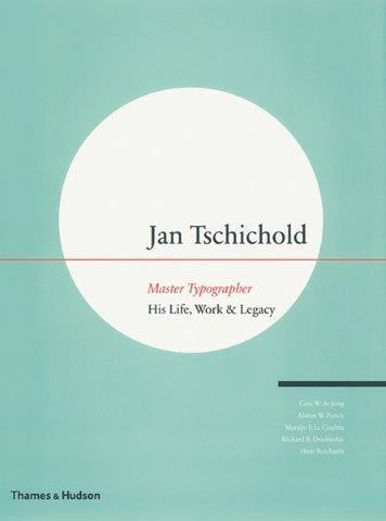 JAN TSCHICHOLD-MASTER TYPOGRAPHER HB