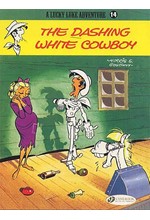 LUCKY LUKE 14-THE DASHING WHITE COWBOY PB