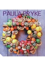 SEASONAL WREATHS AND BOUQUETS HB