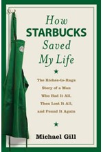 HOW STARBUCKS SAVED MY LIFE PB