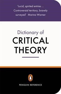 DICTIONARY OF CRITICAL THEORY PB