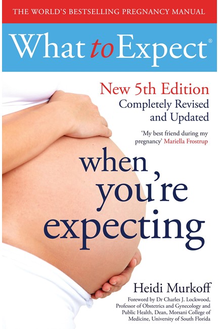 WHAT TO EXPECT WHEN YOU'RE EXPECTING-5TH EDITION PB