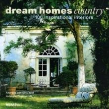 DREAM HOMES COUNTRY-100 INSPIRATIONAL INTERIORS HB