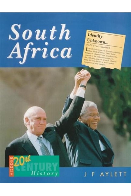 HODDER TWENTIETH CENTURY HISTORY: SOUTH AFRICA