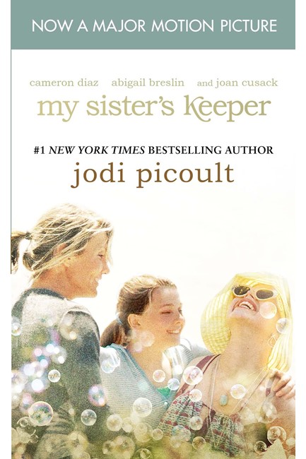 MY SISTER'S KEEPER FILM TIE IN PB