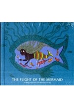 THE FLIGHT OF THE MERMAID HB