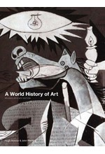 A WORLD HISTORY OF ART-7TH REVISED EDITION PB