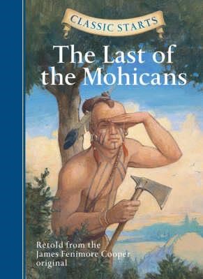 CLASSIC STARTS-THE LAST OF THE MOHICANS HB