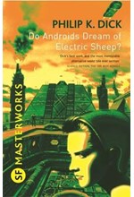 DO ANDROIDS DREAM OF ELECTRIC SHEEP-SF MASTERWORKS PB