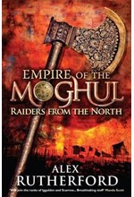 EMPIRE OF THE MOGHUL-RAIDERS FROM THE NORTH PB