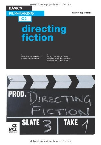 BASICS FILM MAKING 03-DIRECTING FICTION PB