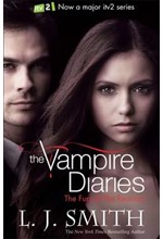 VAMPIRE DIARIES 2-THE FURY & THE REUNION TV TIE-IN