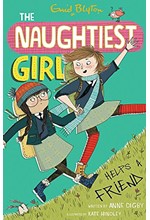 THE NAUGHTIEST GIRL HELPS A FRIEND-BOOK 6 PB