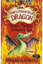 HOW TO TRAIN YOUR DRAGON-HOW TO TWIST A DRAGON'S TALE PB