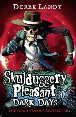 SKULDUGGERY PLEASANT 4-DARK DAYS PB