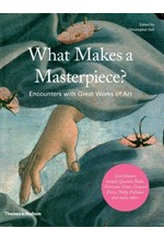 WHAT MAKES A MASTERPIECE HB