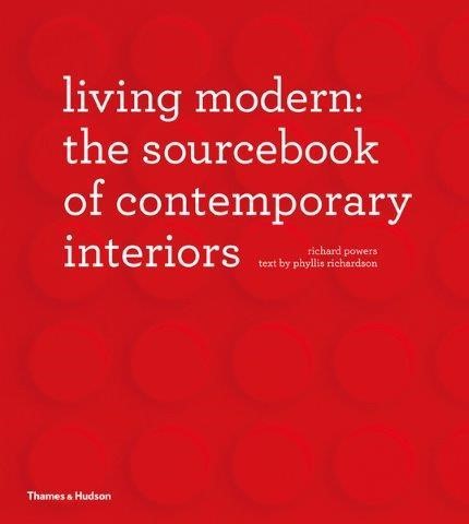 LIVING MODERN-THE SOURCEBOOK OF CONTEMPORARY INTERIORS HB