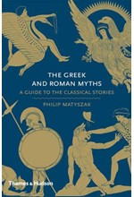 THE GREEK AND ROMAN MYTHS HB