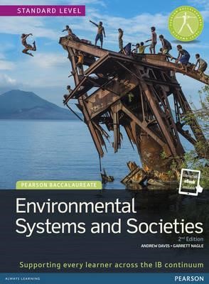 ENVIRONMENTAL SYSTEMS AND SOCIETIES-2ND EDITION PB