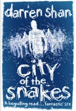 THE CITY TRILOGY 3-CITY OF THE SNAKES PB