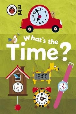 EARLY LEARNING WHAT'S THE TIME HB