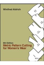 METRIC PATTERN CUTTING FOR WOMEN'S WEAR 6TH ED.