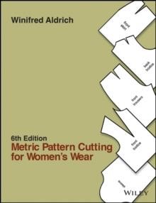 METRIC PATTERN CUTTING FOR WOMEN'S WEAR 6TH ED.