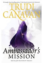 TRAITOR SPY TRILOGY 1-THE AMBASSADOR'S MISSION