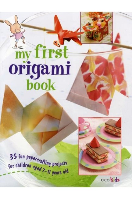 MY FIRST ORIGAMI BOOK PB