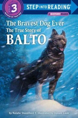 STEP INTO READING 3-THE BRAVEST DOG EVER