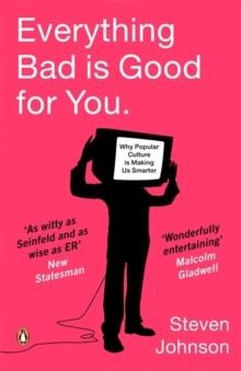 EVERYTHING BAD IS GOOD FOR YOU PB