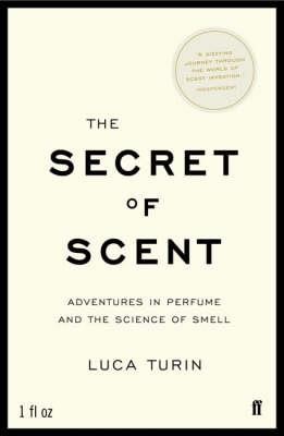 THE SECRET OF SCENT