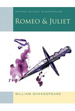 ROMEO AND JULIET-OXFORD SCHOOL SHAKESPEARE PB