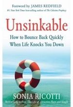 UNSINKABLE-HOW TO BOUNCE BACK QUICKLY WHEN LIFE KNOCKS YOU DOWN